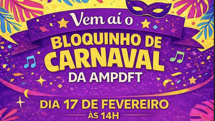 Baile de Carnaval Infantil da AMPDFT 2026