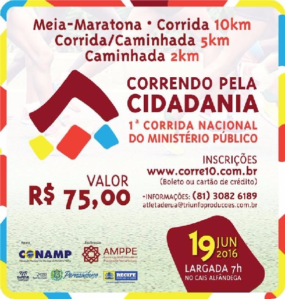 CORRENDO PELA CIDADANIA - 1ª CORRIDA NACIONAL DO MINISTÉRIO PÚBLICO